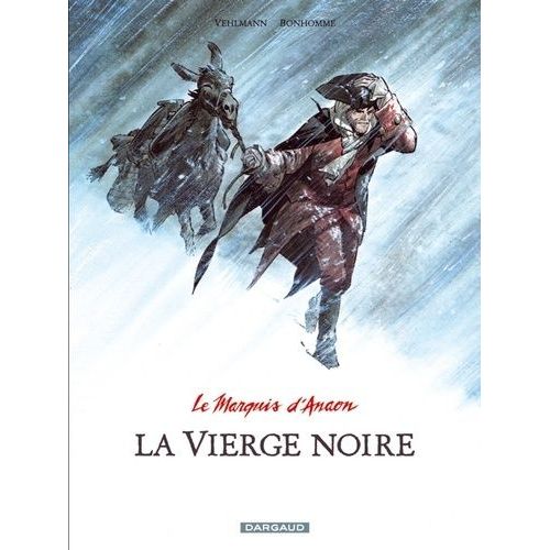 Le Marquis D'anaon Tome 2 - La Vierge Noire