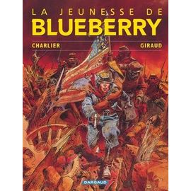 La Jeunesse De Blueberry Tome 1