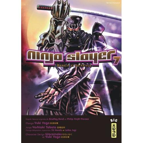 Ninja Slayer - Tome 7