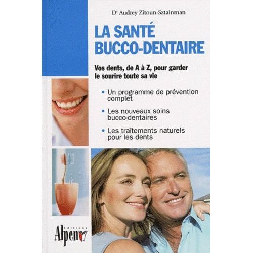La Santé Bucco-Dentaire