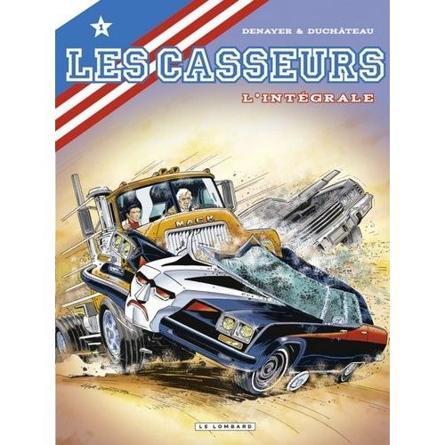 Les Casseurs - L'intégrale - Tome 1