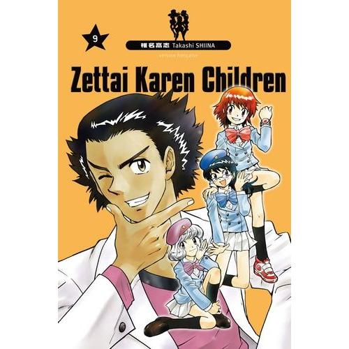 Zettai Karen Children - Tome 9