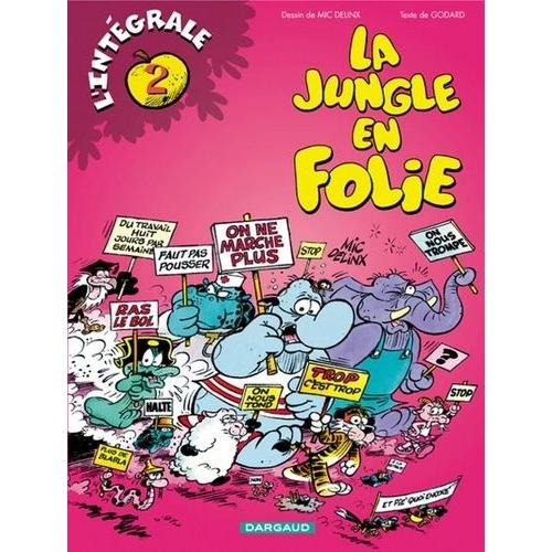 La Jungle En Folie - Integrale Tome 2