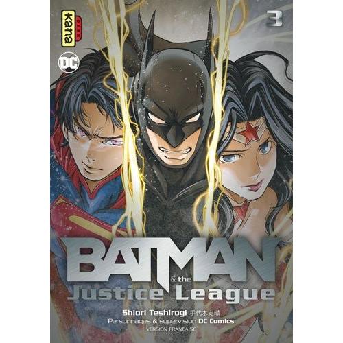 Batman Et Justice League - Tome 3