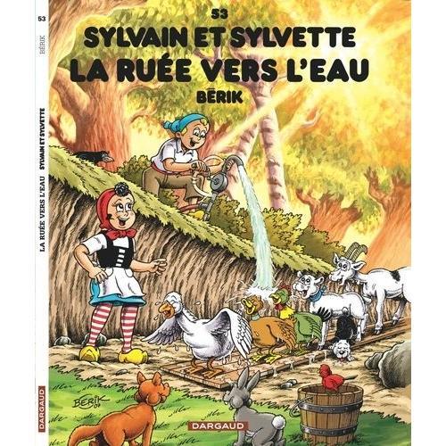 Sylvain Et Sylvette Tome 53 - La Ruée Vers L'eau