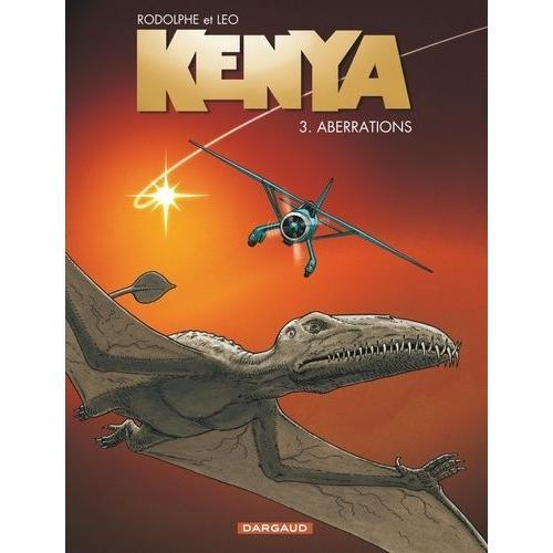 Kenya Tome 3 - Aberrations