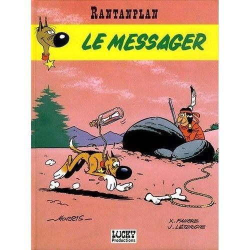 Rantanplan Tome 9 - Le Messager