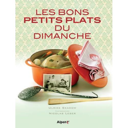 Les Bons Petits Plats Du Dimanche