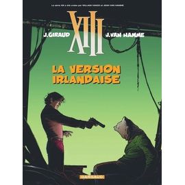Xiii Tome 18 - La Version Irlandaise - The Kelly Brian Story