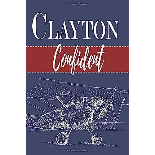 Clayton / Confident: Personalized With First Name Meaning / Notebook / Blue Red Custom Journal / Masculine Customized Diary / Blank Lined For Writing ... Airplane / Aircraft / Hand Drawn Design