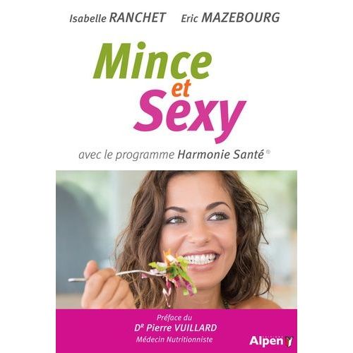 Mince Et Sexy Avec Le Programme Harmonie Santé