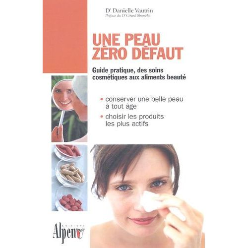 Une Peau Zéro Défaut