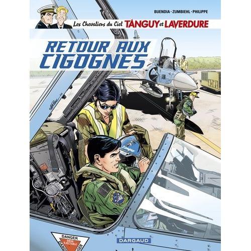 Les Chevaliers Du Ciel Tanguy Et Laverdure Tome 8 - Retour Aux Cigognes