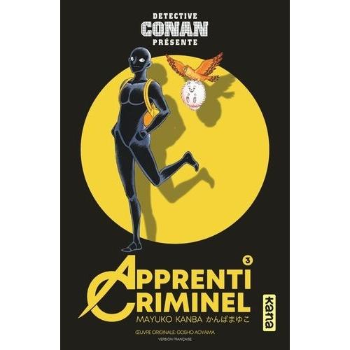 Détective Conan - Apprenti Criminel - Tome 3