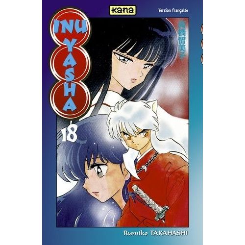 Inu Yasha - Tome 18