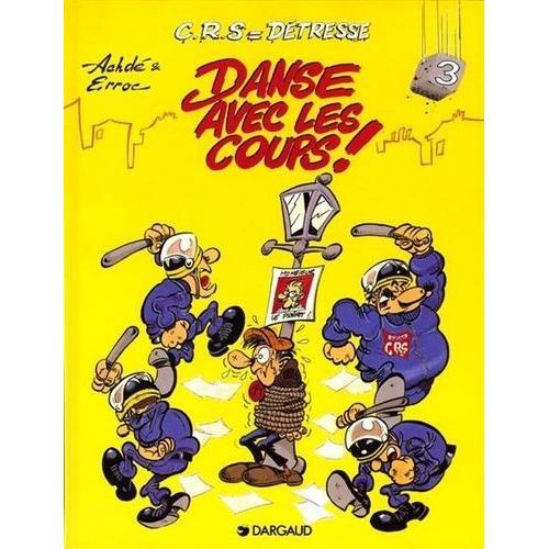 Crs = Détresse Tome 3 - Danse Avec Les Coups !