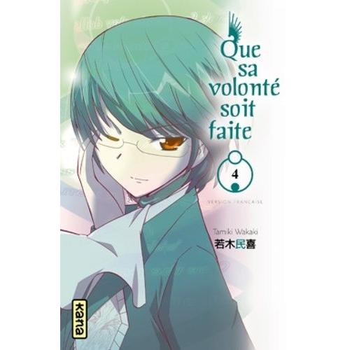 Que Sa Volonté Soit Faite - Tome 4