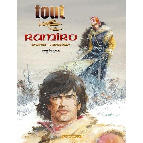 Tout William Vance Tome 10 - L'intégrale Ramiro - 1ère Partie