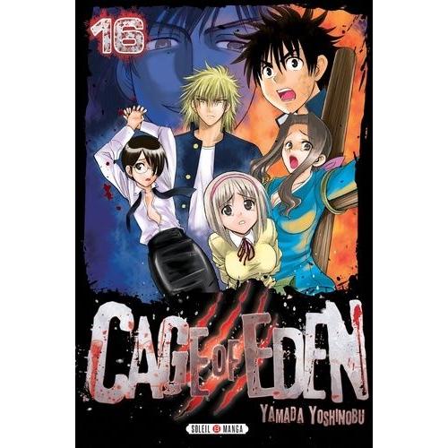 Cage Of Eden - Tome 16