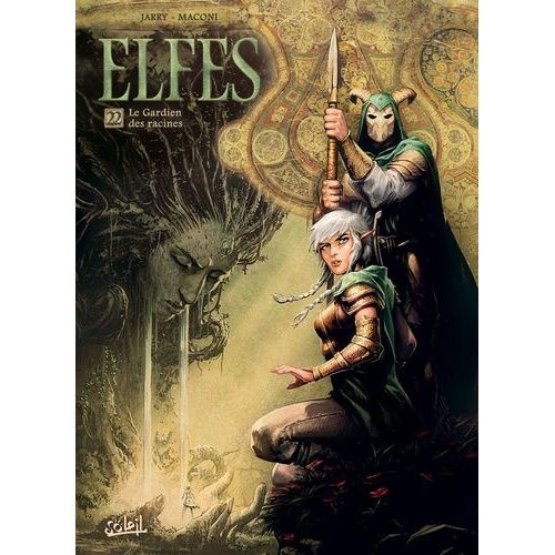 Terres D'arran : Elfes Tome 22 - Le Gardien Des Racines