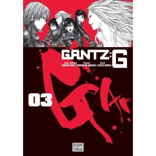 Gantz G - Tome 3