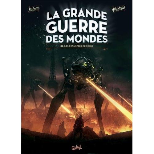 La Grande Guerre Des Mondes Tome 3 - Les Monstres De Mars