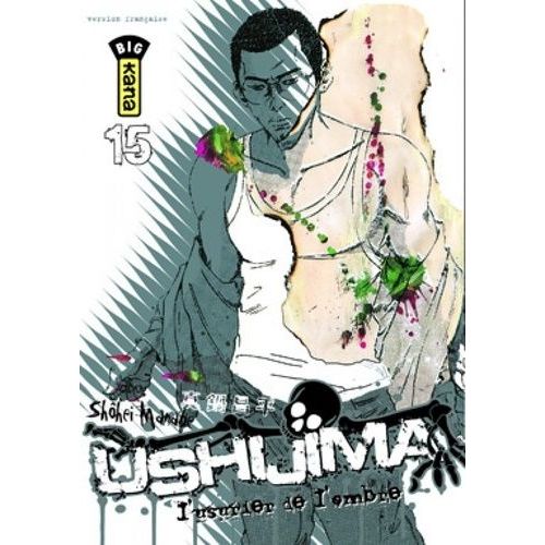 Ushijima - L'usurier De L'ombre - Tome 15