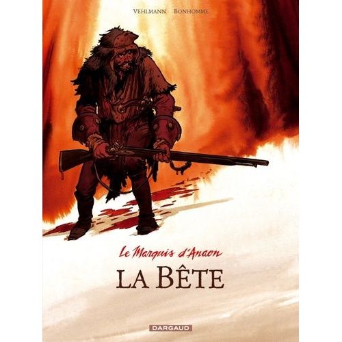 Le Marquis D'anaon Tome 4 - La Bête