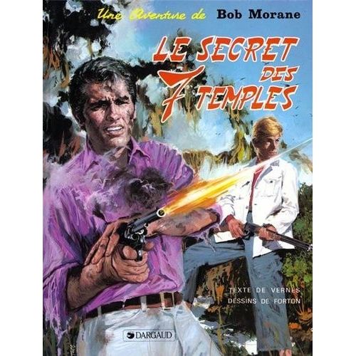 Bob Morane Tome 14 - Le Secret Des Sept Temples