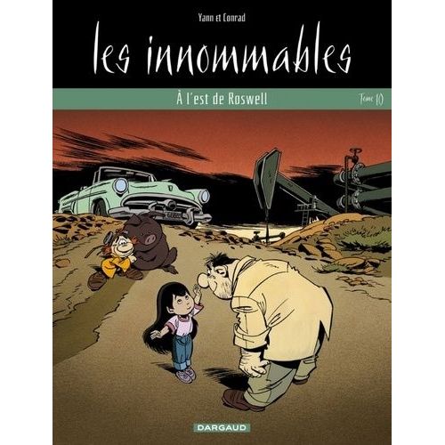 Les Innomables Tome 10 : A L'est De Roswell