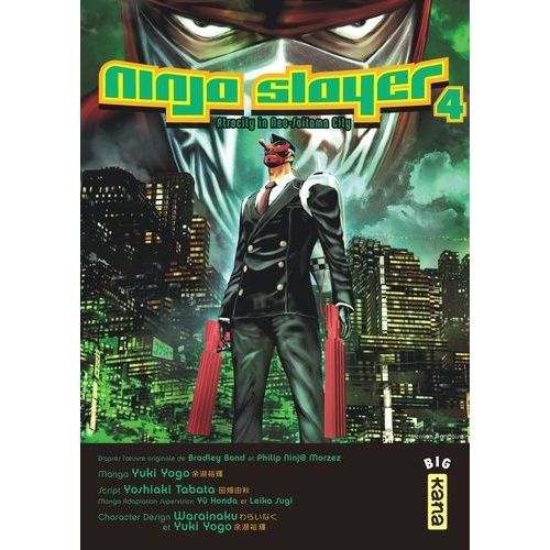 Ninja Slayer - Tome 4