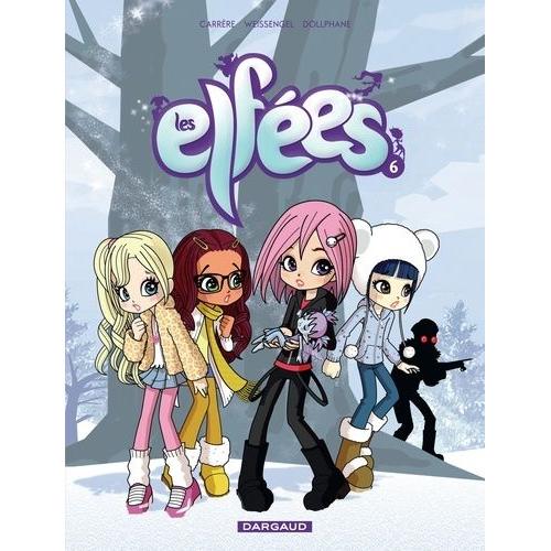 Les Elfées Tome 6