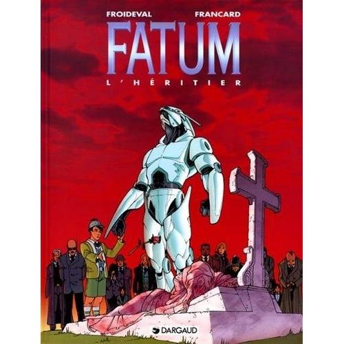 Fatum Tome 1 - L'héritier