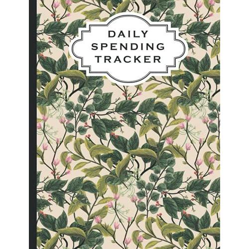 Daily Spending Tracker: Simple Money Management, Check And Debit Card Register, Track Your Spending Everyday : 112 Pages