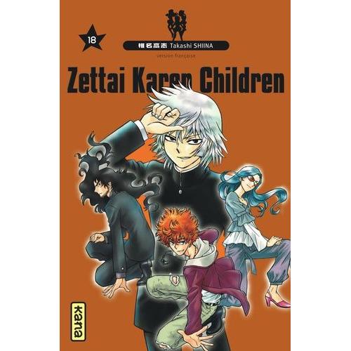 Zettai Karen Children - Tome 18