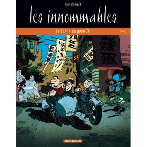 Les Innommables Tome 3 - Le Crâne Du Père Zé