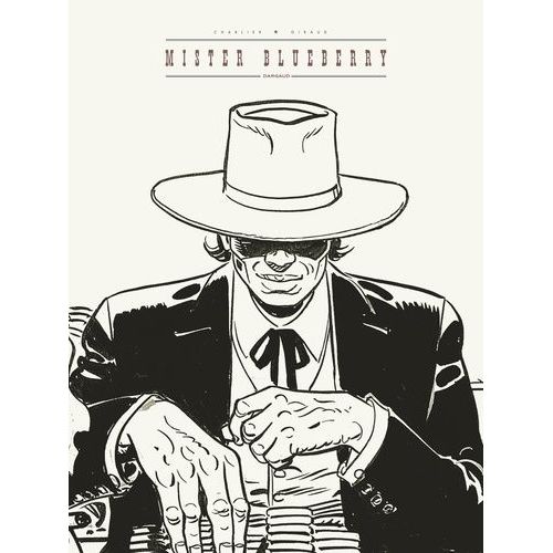 Blueberry Tome 24 - Mister Blueberry