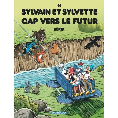 Sylvain Et Sylvette Tome 61 - Cap Vers Le Futur