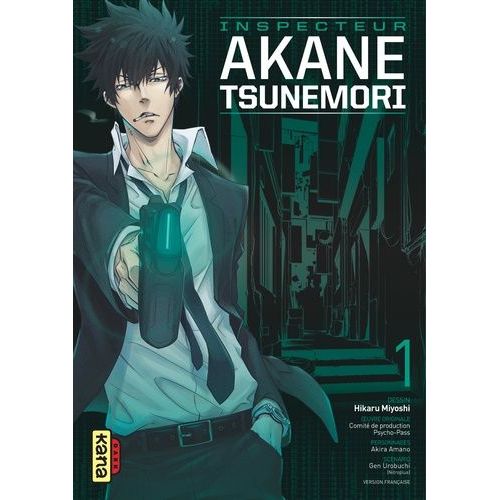 Psycho-Pass Inspecteur Akane Tsunemori - Tome 1