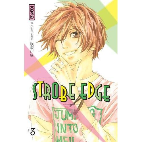 Strobe Edge - Tome 3