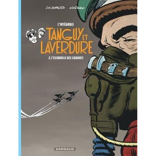 Tanguy Et Laverdure L'intégrale Tome 2 - L'escadrille Des Cigognes