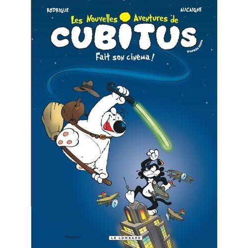 Les Nouvelles Aventures De Cubitus - Cubitus Fait Son Cinéma !