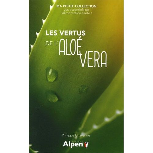 Les Vertus De L'aloé Vera
