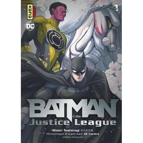 Batman Et Justice League - Tome 4