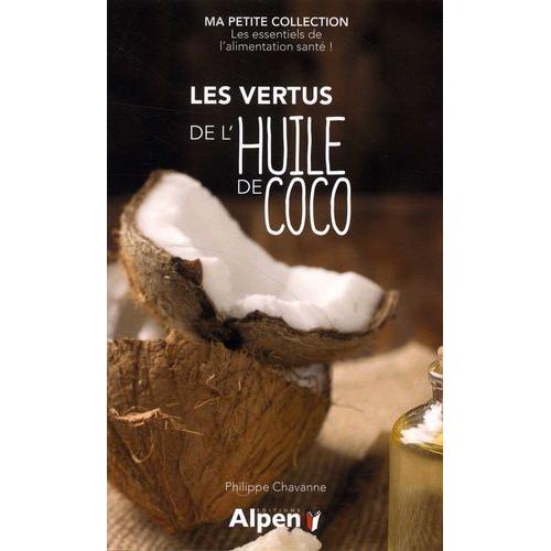 Les Vertus De L'huile De Coco