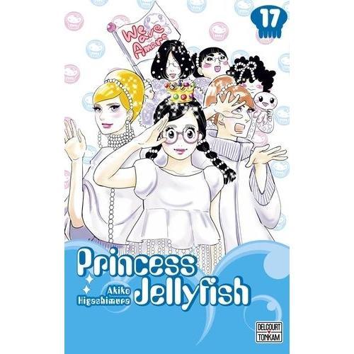 Princess Jellyfish - Tome 17