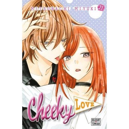 Cheeky Love - Tome 21