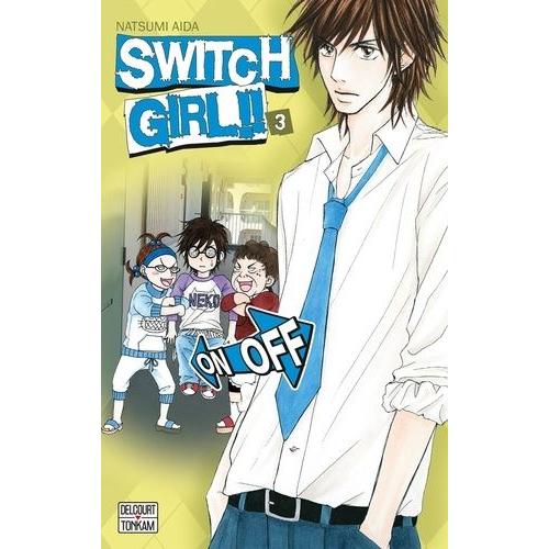 Switch Girl - Tome 3