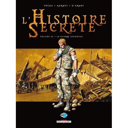 L'histoire Secrète - Tome 24 - La Guerre Inconnue