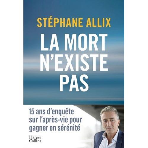 La Mort N'existe Pas